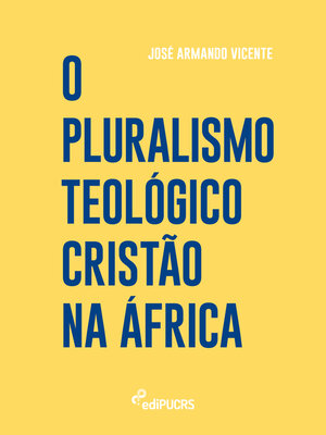 cover image of O Pluralismo Teológico Cristão na África